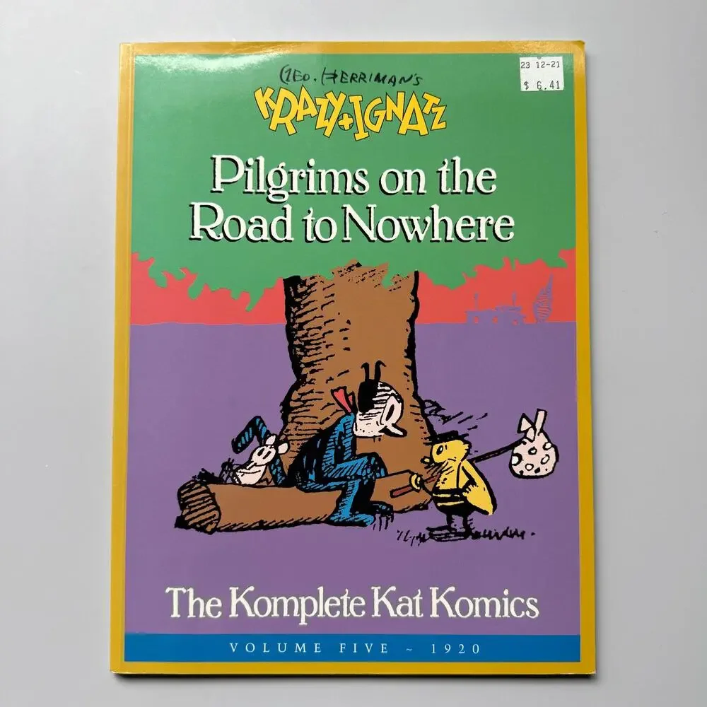 Krazy + Ignatz Pilgrims on Road to Nowhere Vol 5 1920 George Herriman PB Book